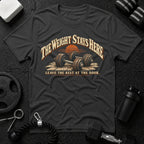 The Weight Stays Here T-Shirt