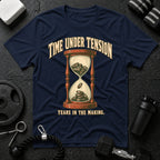 Time Under Tension T-Shirt