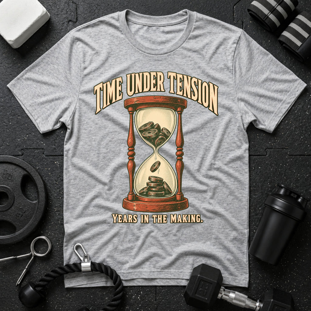 Time Under Tension T-Shirt