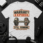 Warranty Expired T-Shirt