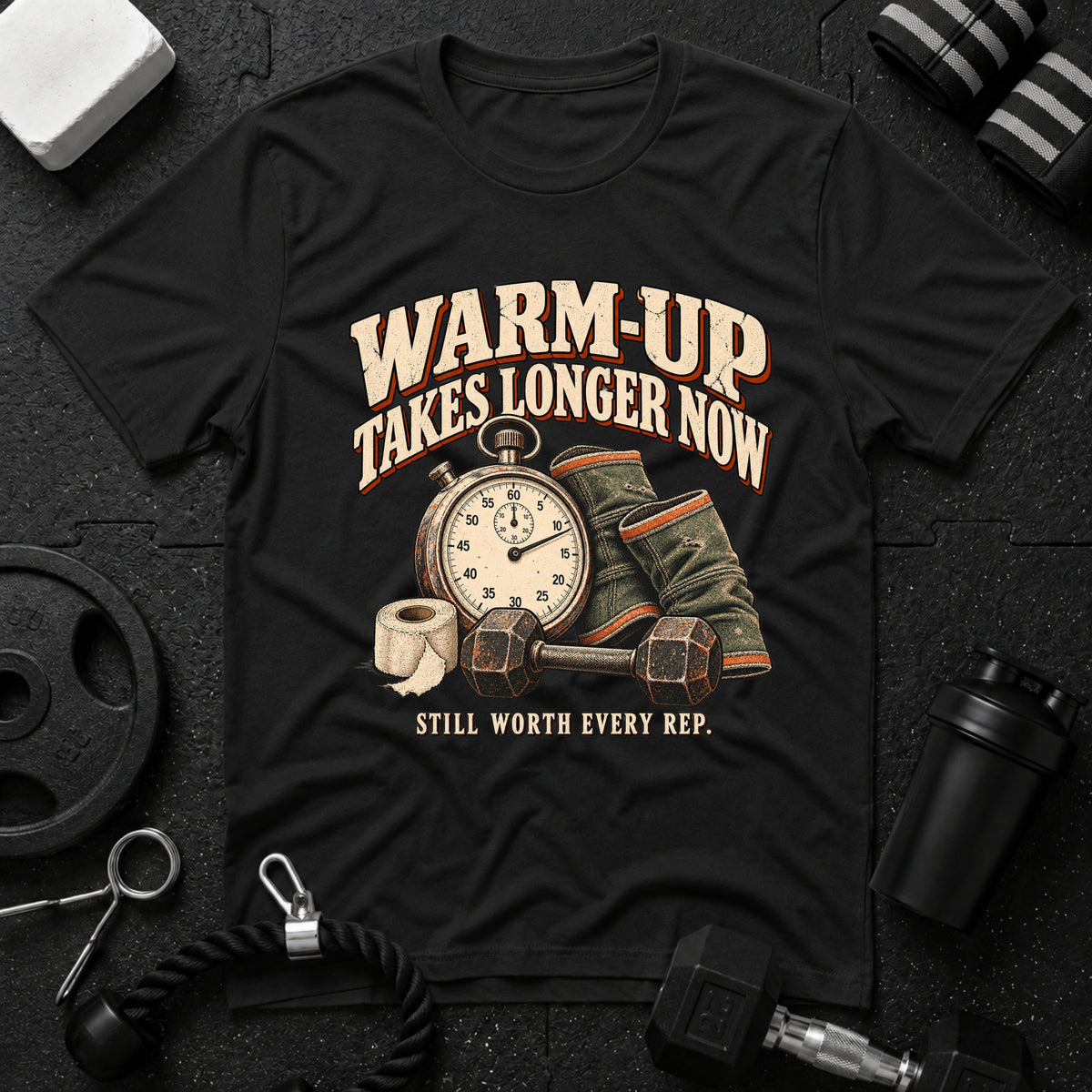 Warm-Up Takes Longer T-Shirt