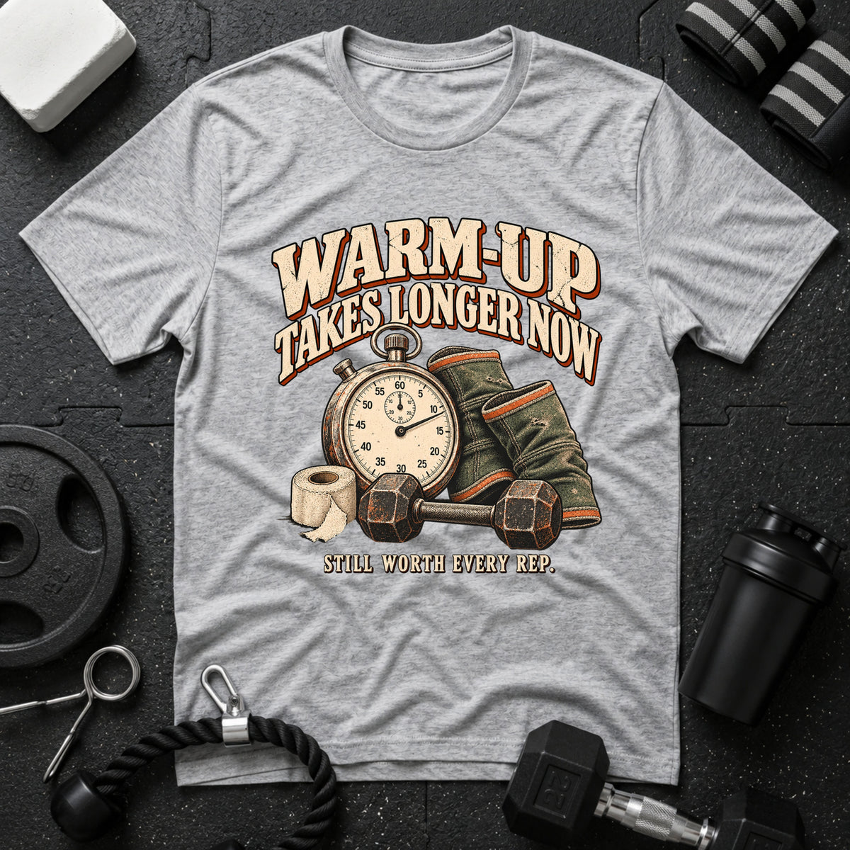Warm-Up Takes Longer T-Shirt