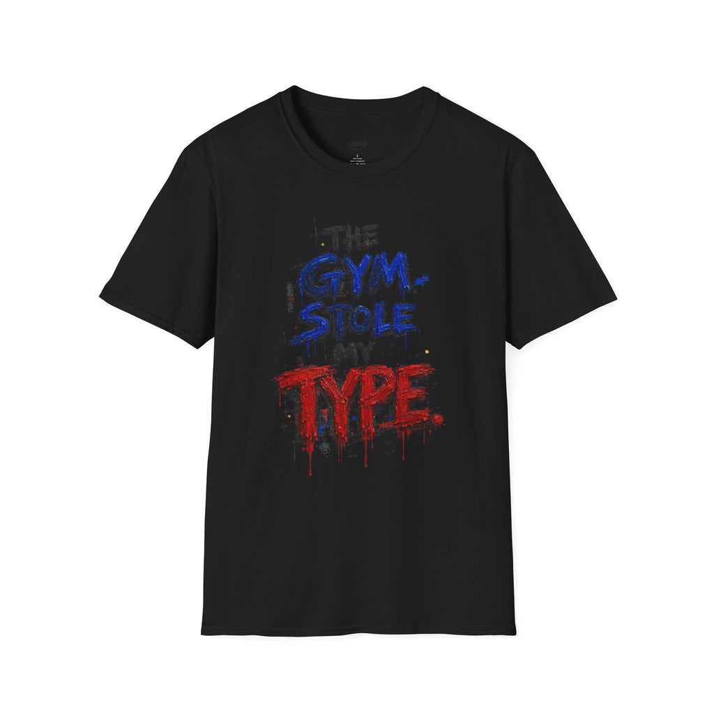 Gym Stole My Type