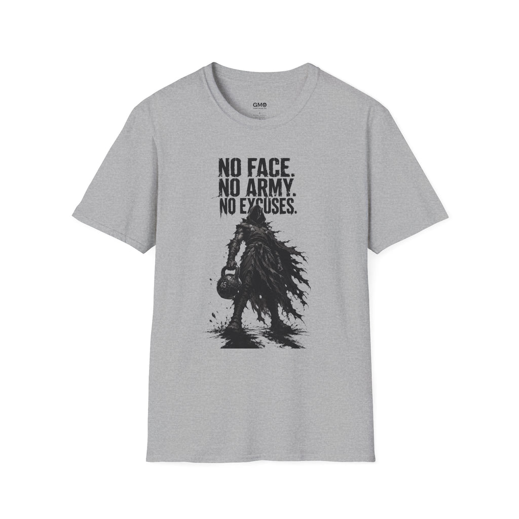 No Face. No Army. No Excuses