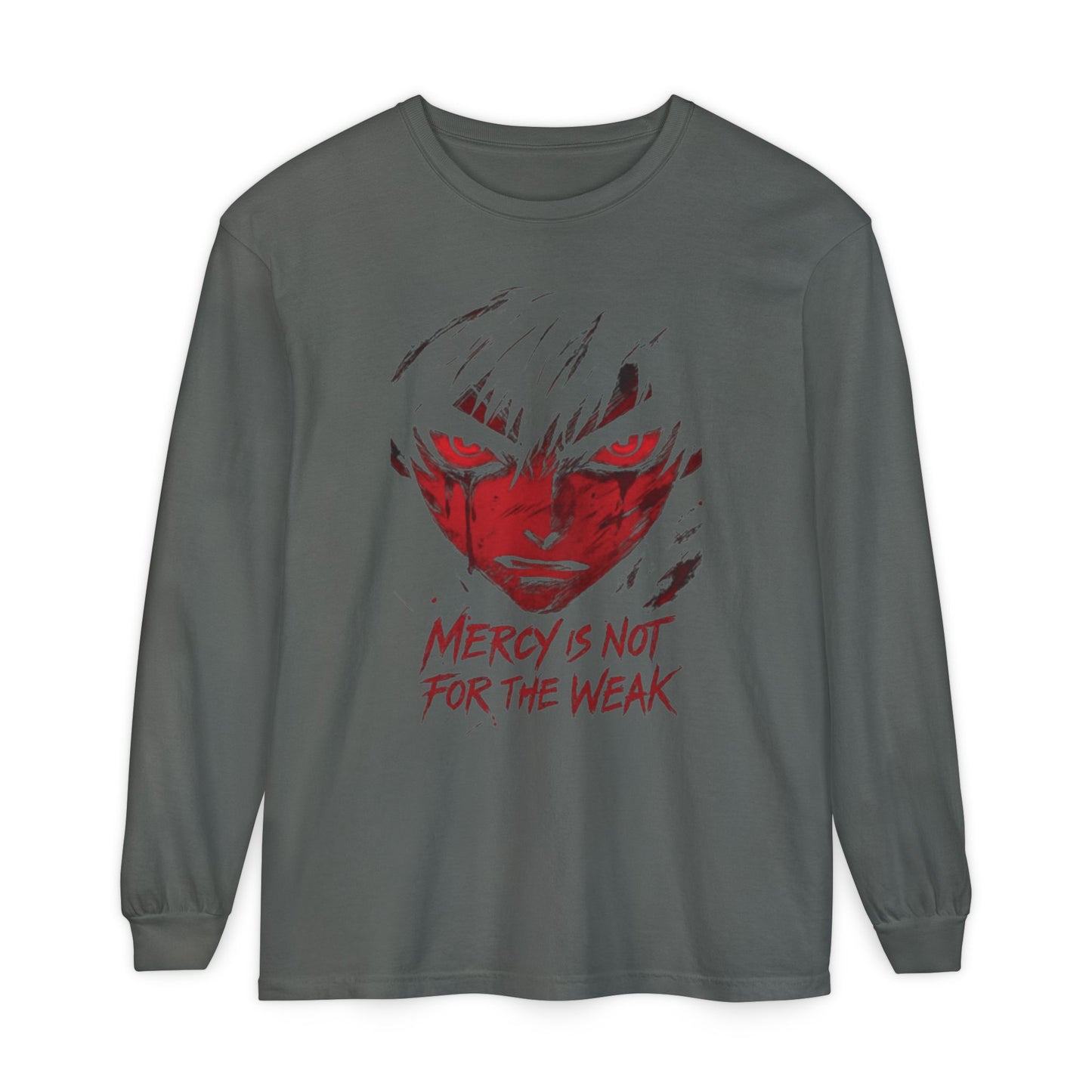 Anime Face "Mercy Is Not For The Weak" Long Sleeve Tee