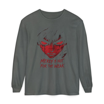 Anime Face "Mercy Is Not For The Weak" Long Sleeve Tee