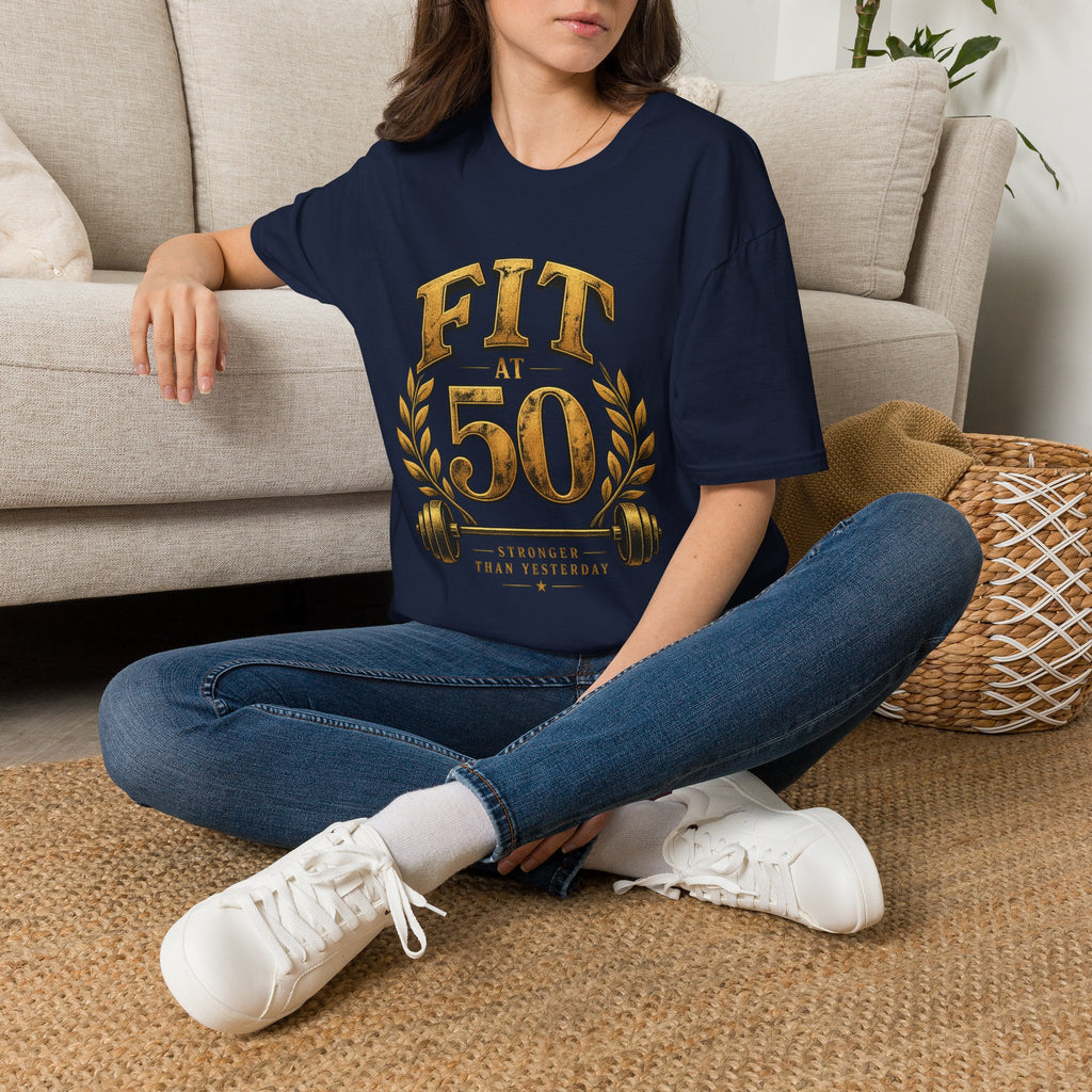 Fit at 50 T-Shirt