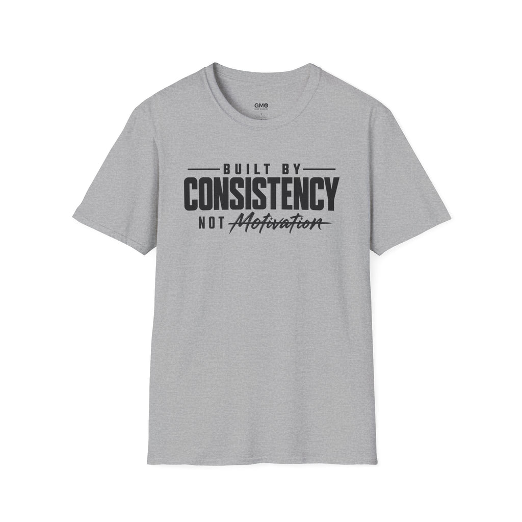 Built by Consistency  T-Shirt