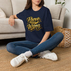 Prove Them Wrong T-Shirt