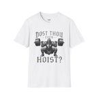 Dost Thou Even Hoist