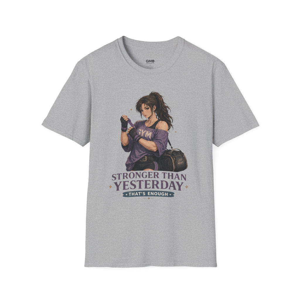 Stronger Than Yesterday