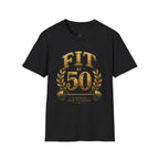 Fit at 50 T-Shirt