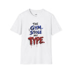 Gym Stole My Type