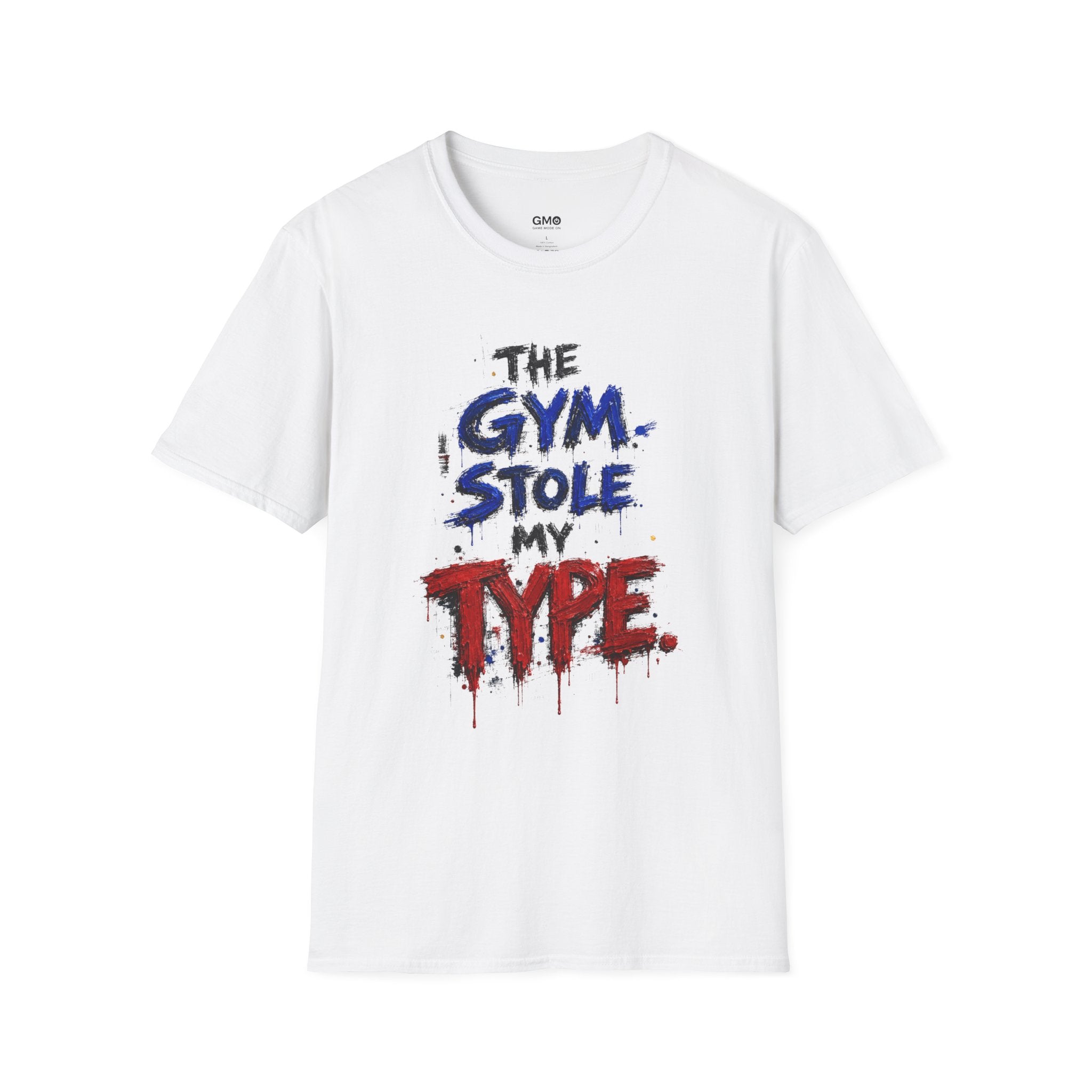Gym Stole My Type