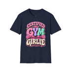 Certified Gym Girlie T-Shirt