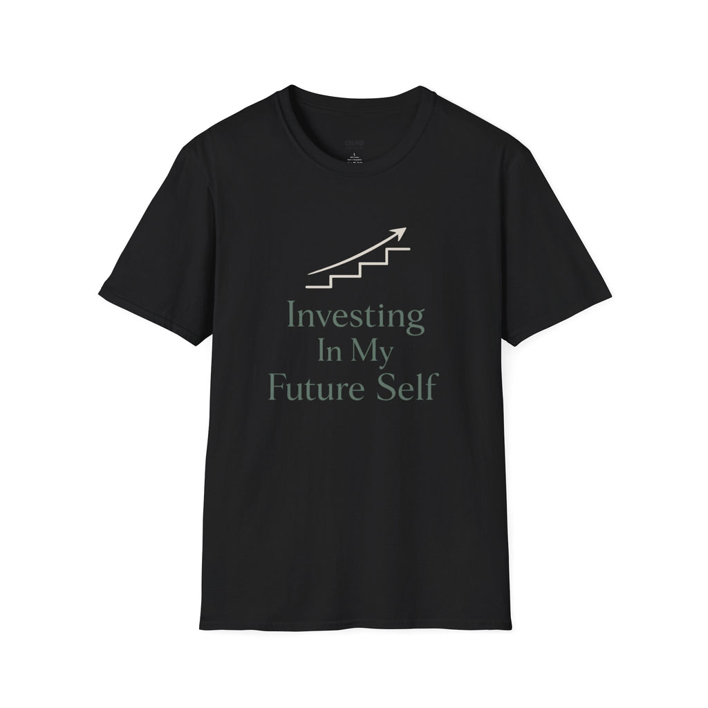 Investing In My Future Self T-Shirt