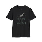 Investing In My Future Self T-Shirt