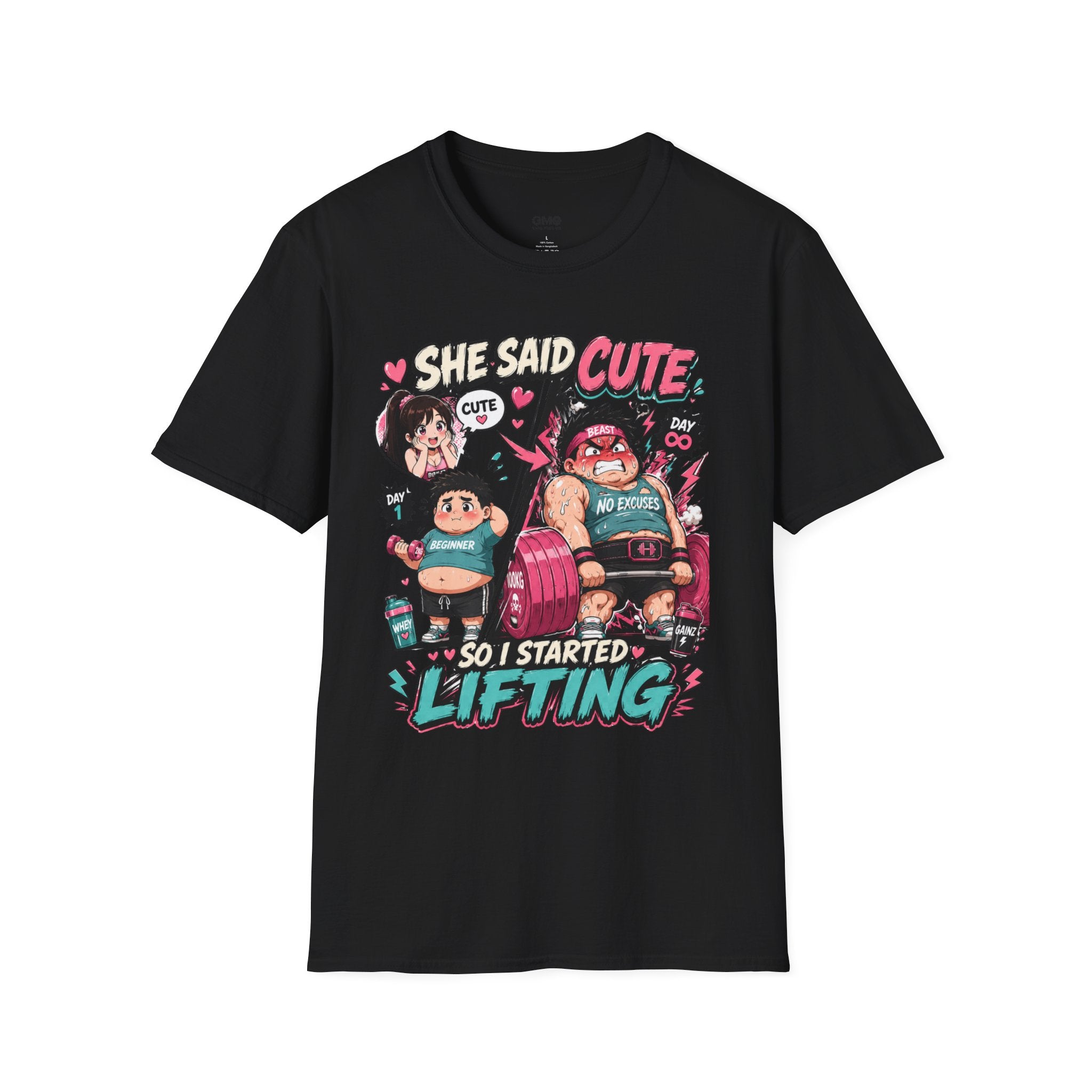 She Said 'Cute' So I Started Lifting T-Shirt