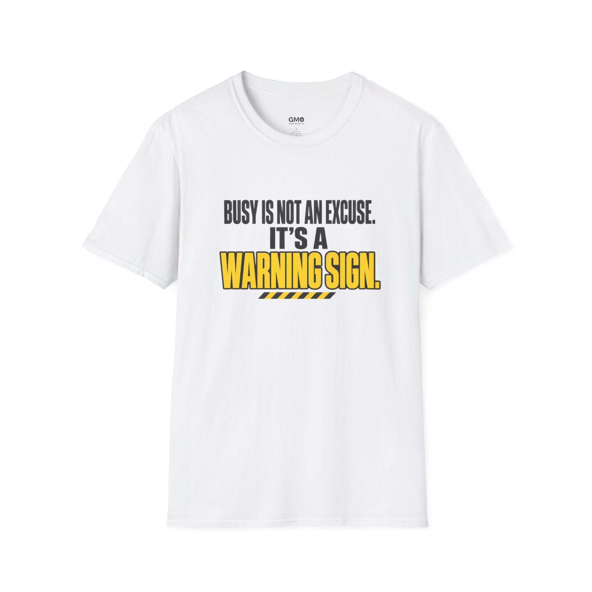 A Warning Sign T-Shirt
