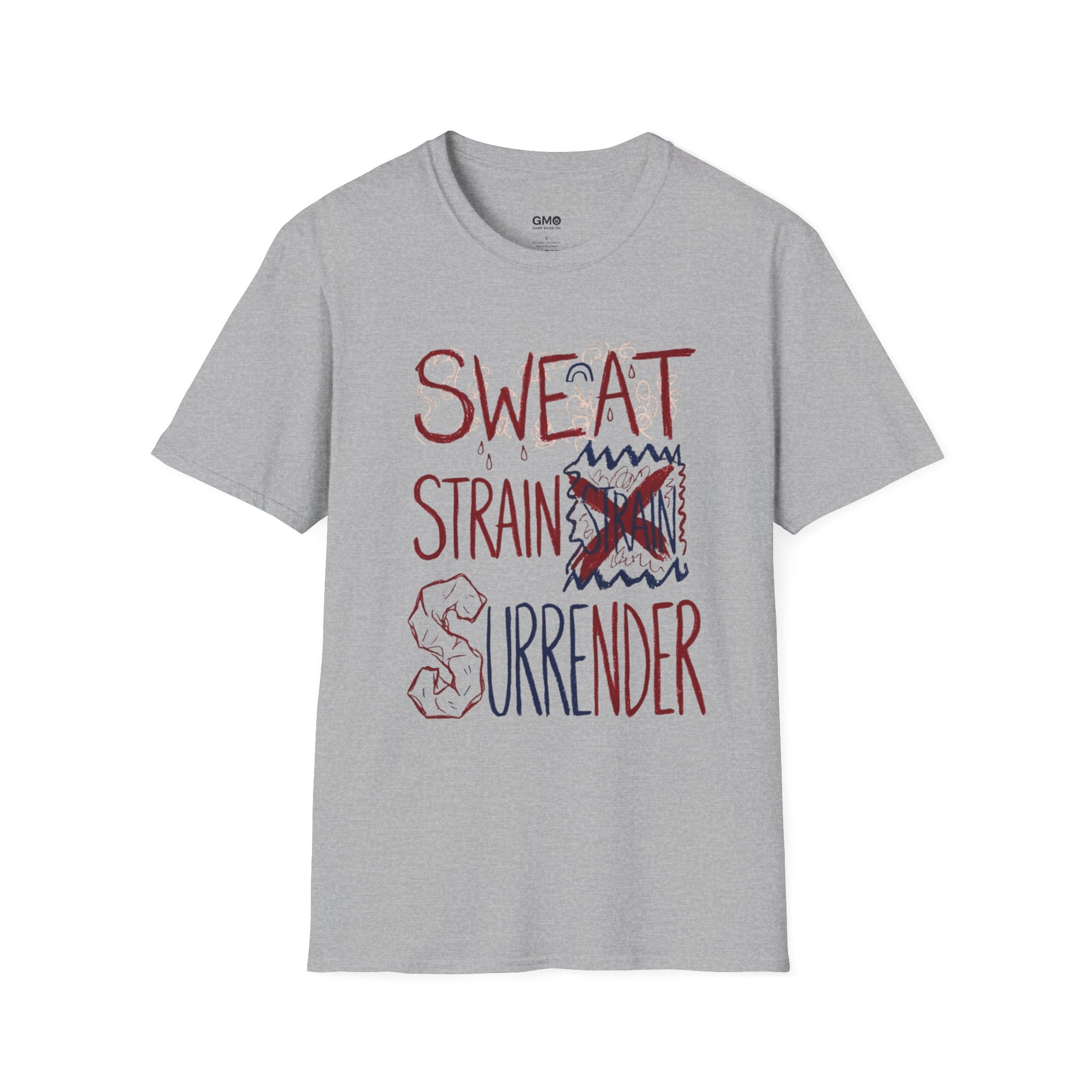 Sweat Strain Surrender