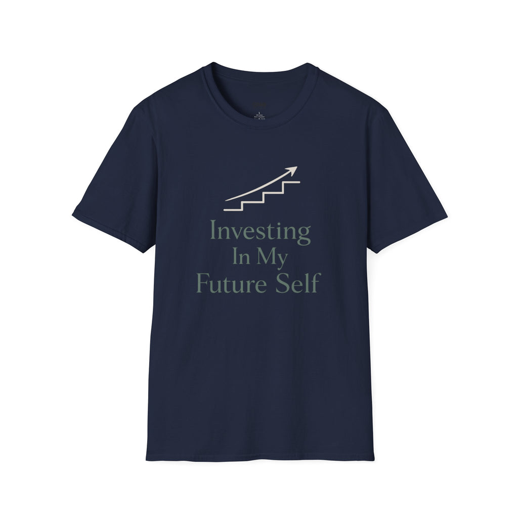 Investing In My Future Self T-Shirt