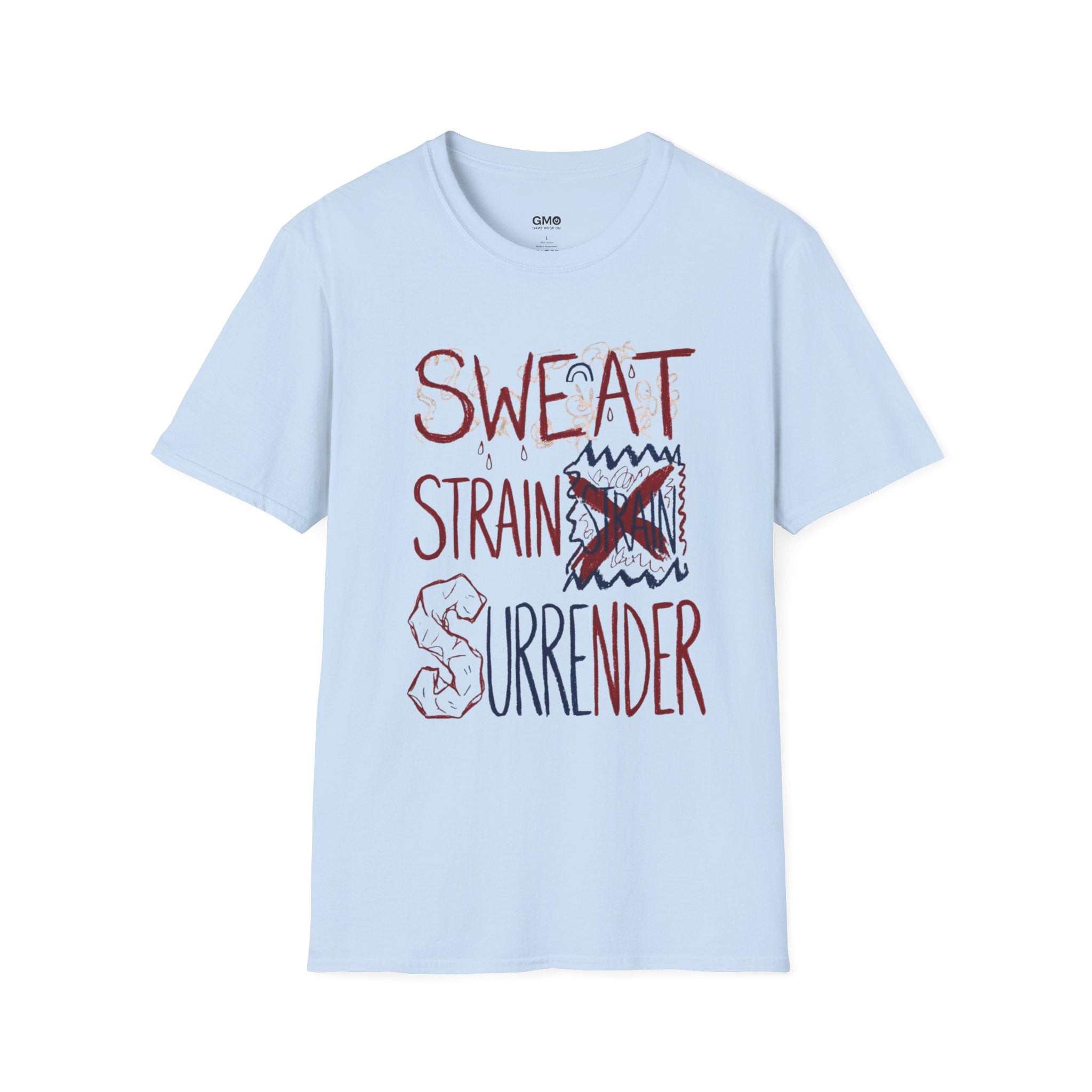 Sweat Strain Surrender