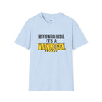A Warning Sign T-Shirt