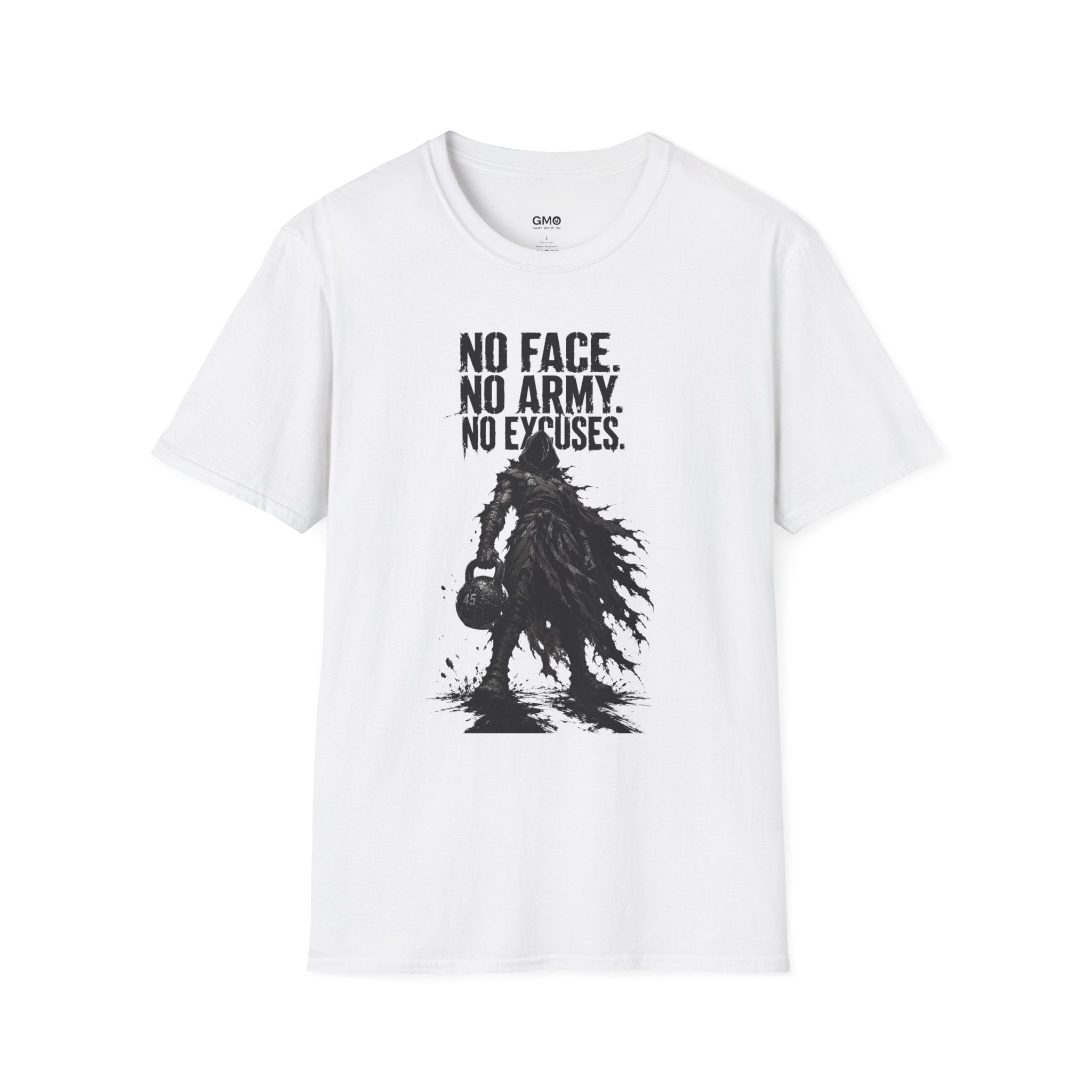 No Face. No Army. No Excuses