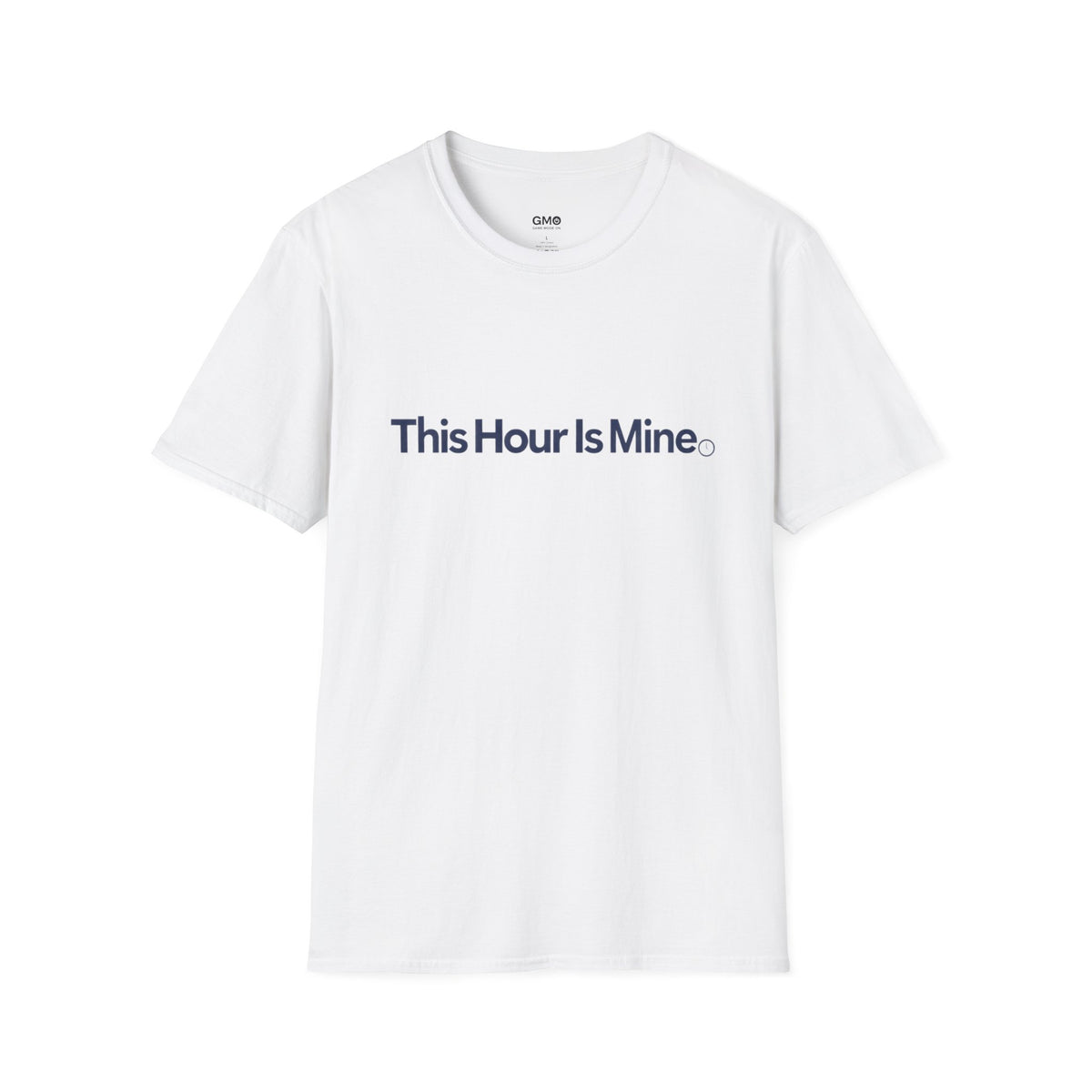 This Hour Is Mine T-Shirt