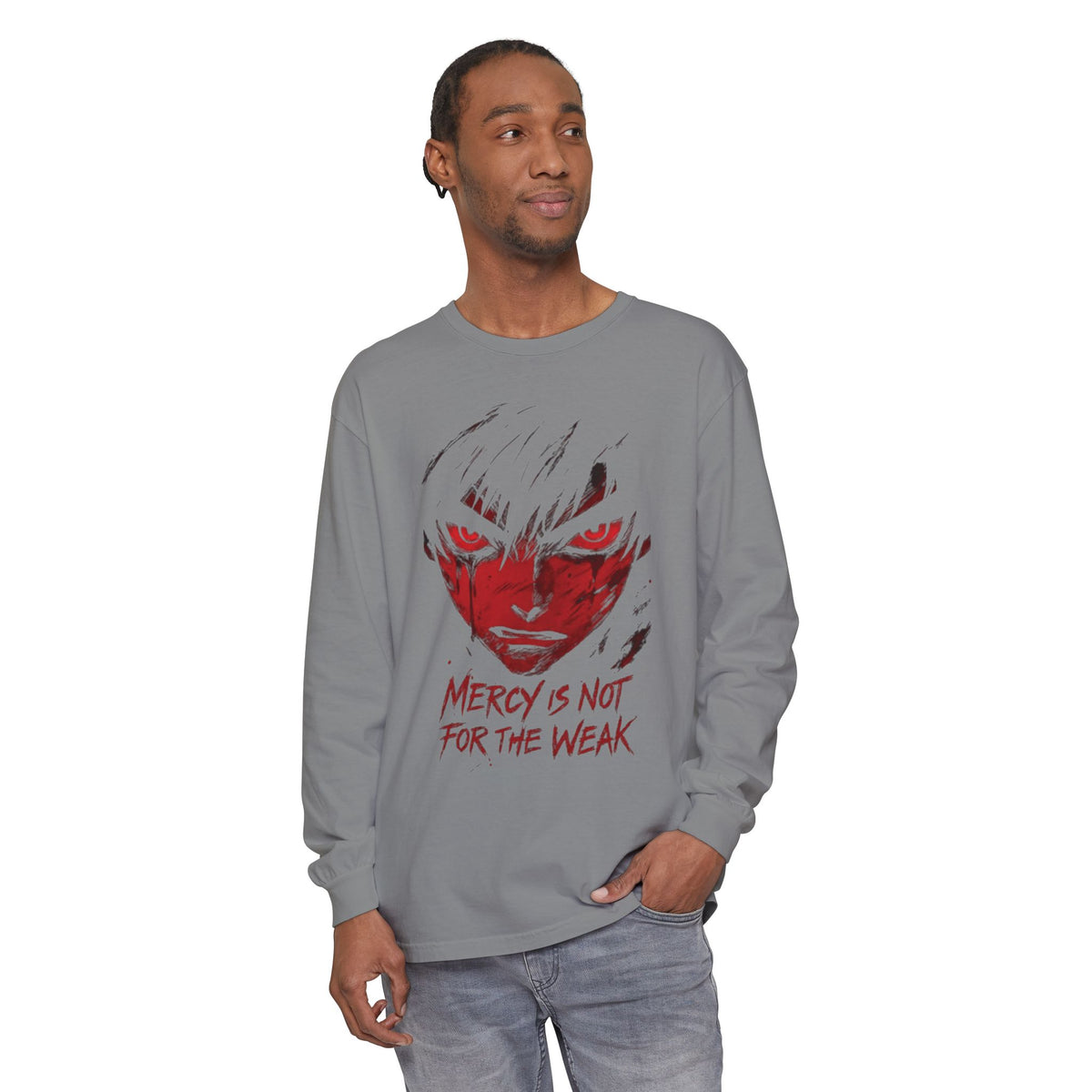 Mercy Is Not For The Weak" Long Sleeve Tee