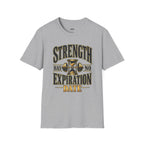 Strength Has No Expiration Date T-Shirt