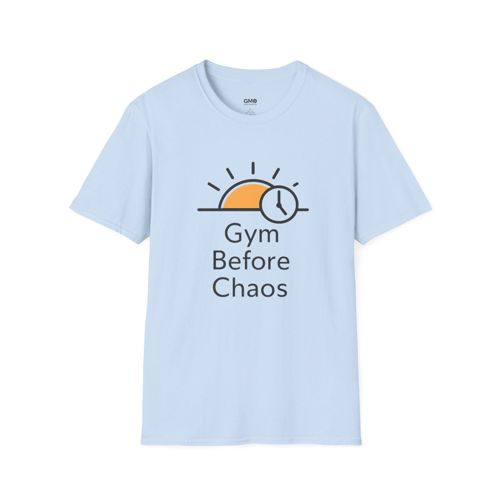 Gym Before Chaos T‑Shirt