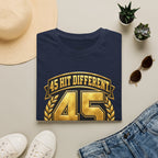 45 Hit Different T‑Shirt