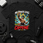 My Power Level Is 99% Caffeine