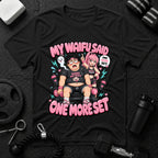 My Waifu Said One More Set