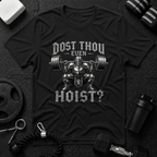 Dost Thou Even Hoist