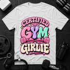 Certified Gym Girlie T-Shirt - White