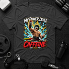My Power Level Is 99% Caffeine