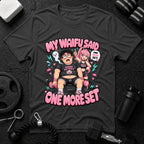 My Waifu Said One More Set