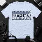 Getting Older Wasn't the Plan T-Shirt - Light Blue