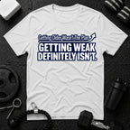 Getting Older Wasn't the Plan T-Shirt - White