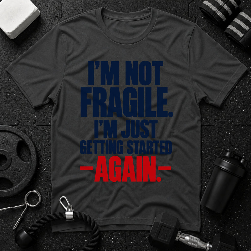 I'm Just Getting Started T-Shirt - Dark Heather