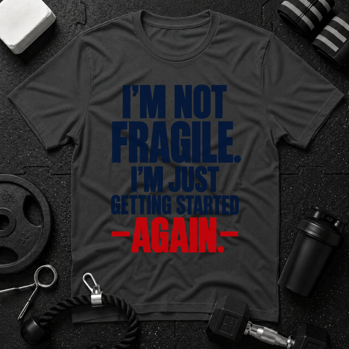 I'm Just Getting Started T-Shirt - Dark Heather
