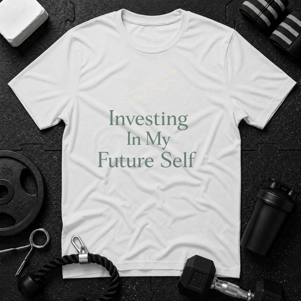 Investing In My Future Self T-Shirt