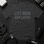 Lift Now Nap Later T-Shirt - Dark Heather