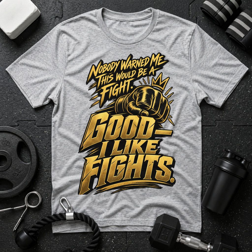 Nobody Warned Me T-Shirt - Sport Grey