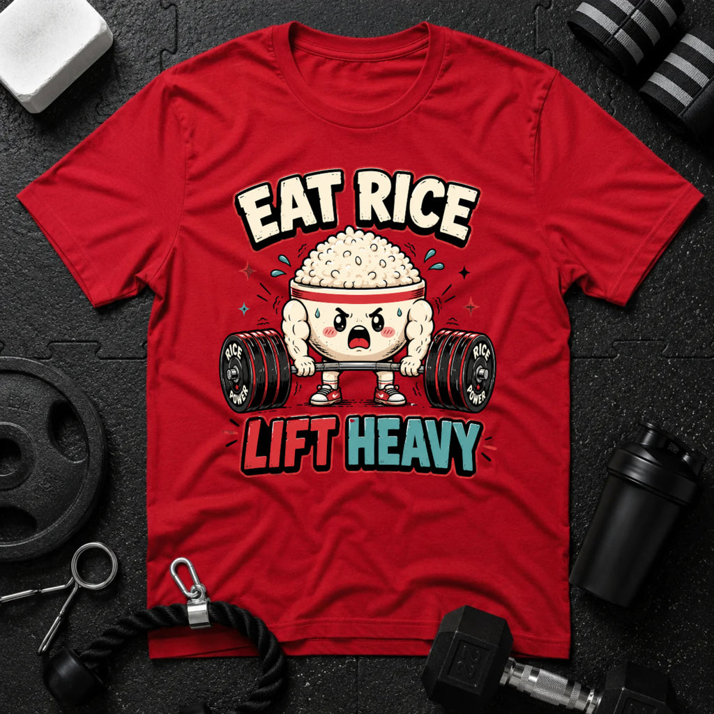 Eat Rice Lift Heavy