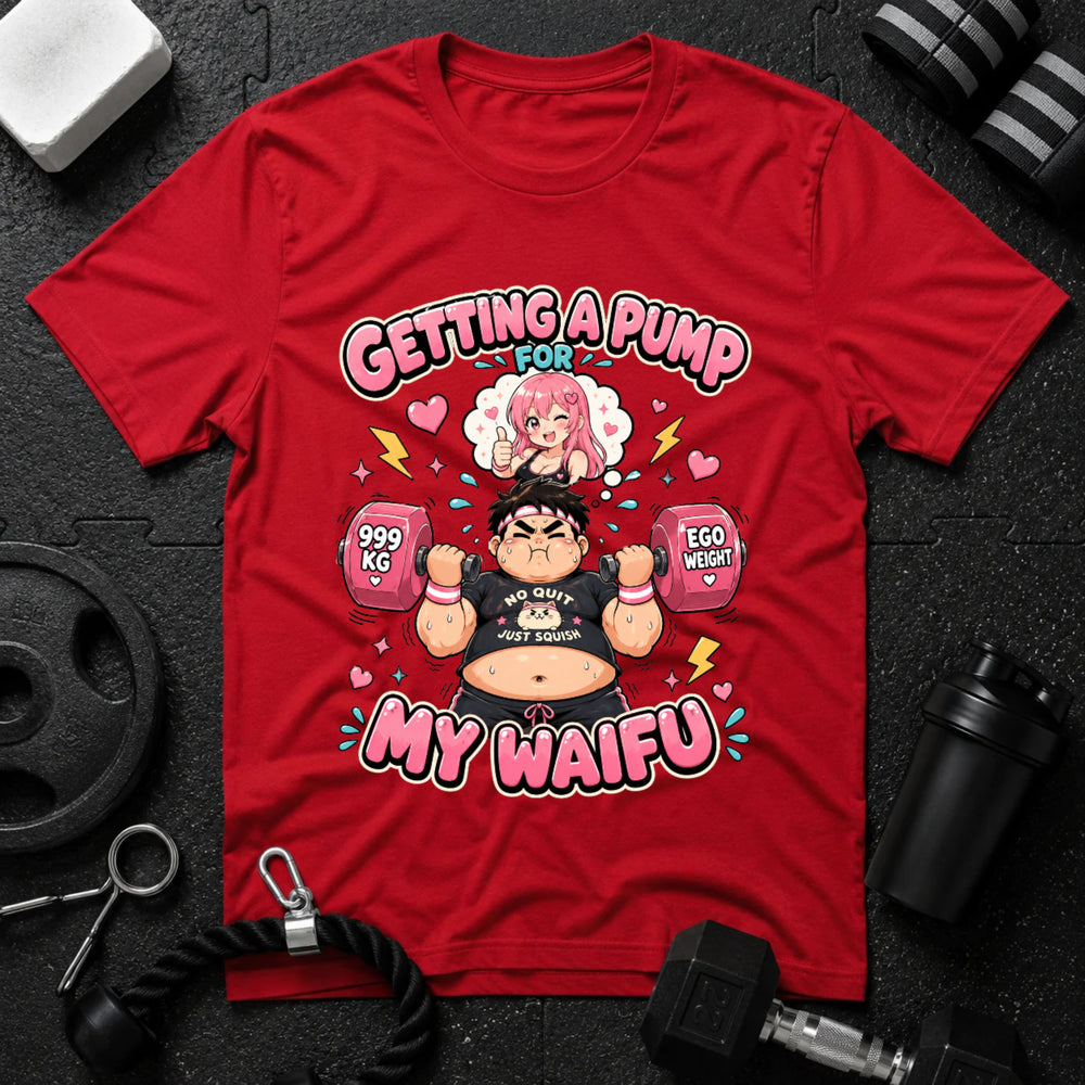 Getting a Pump for My Waifu
