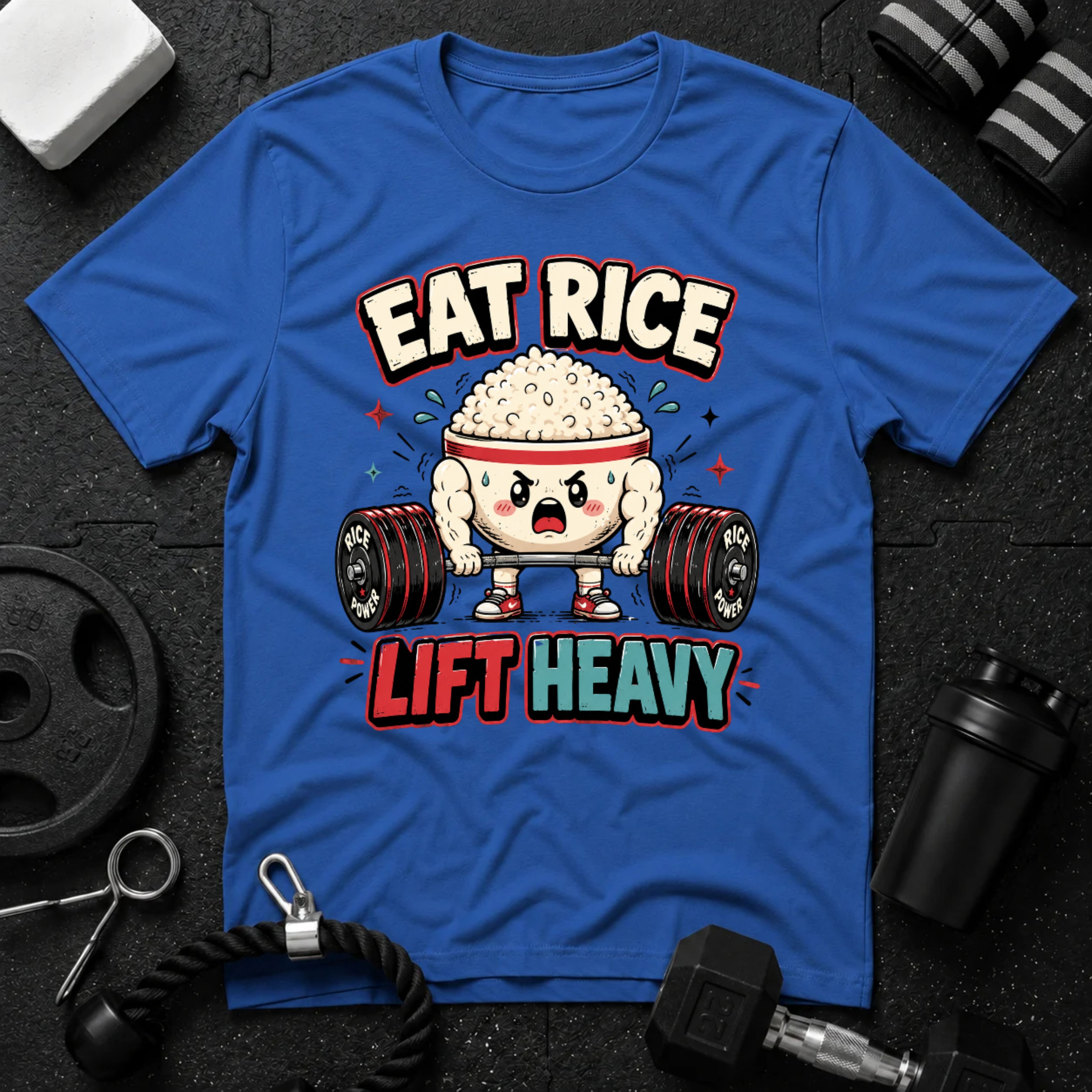 Eat Rice Lift Heavy