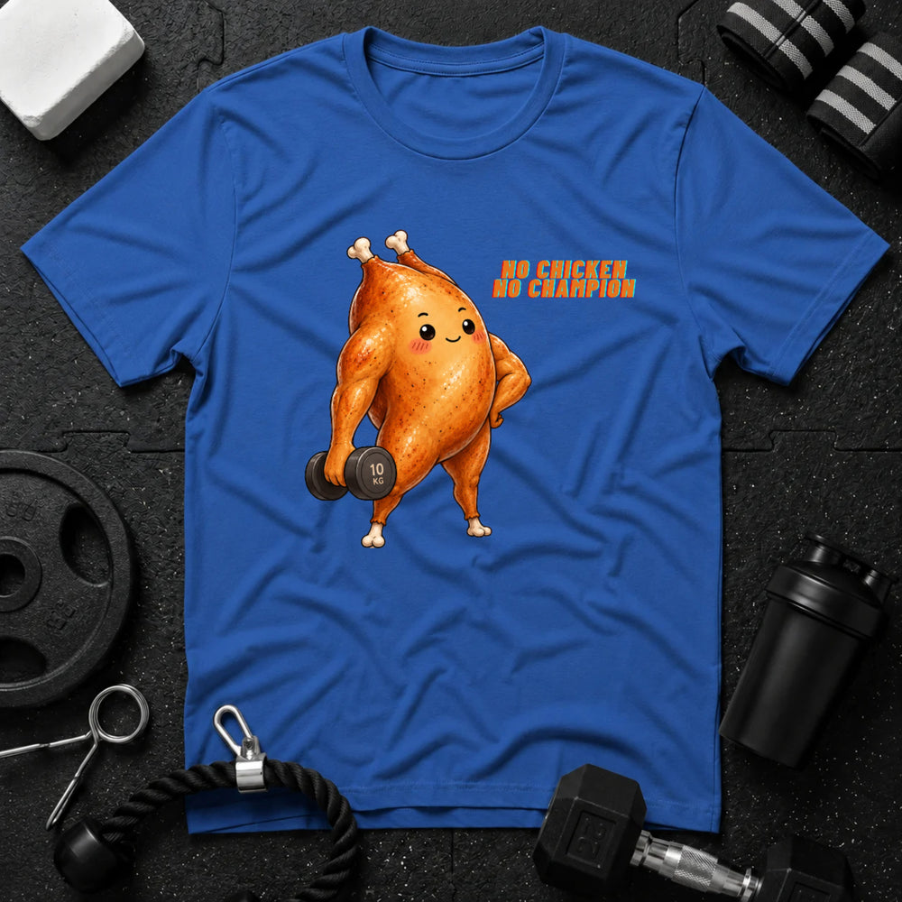 No Chicken, No Champion